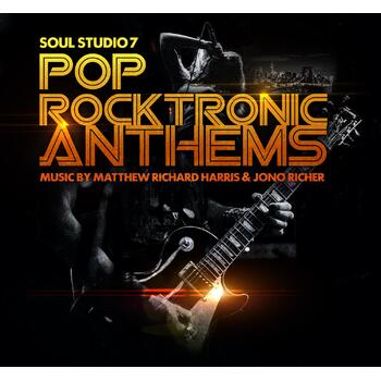 Pop Rocktronic Anthems