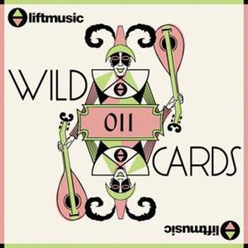 WILD011 Liftmusic Wildcards 011