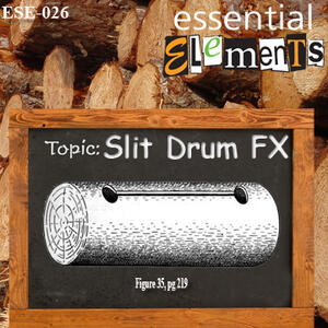  Slit Drum FX 
