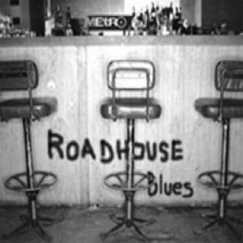  Roadhouse Blues