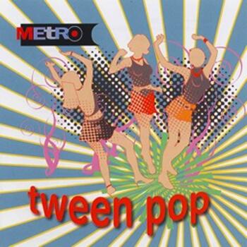  Tween Pop