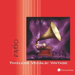 Timeless Vocals: Vintage (Disc 1)