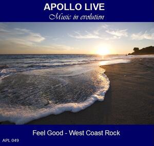 FEEL GOOD WEST COAST ROCK