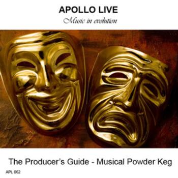 THE PRODUCER S GUIDE: MUSICAL POWDER KEG