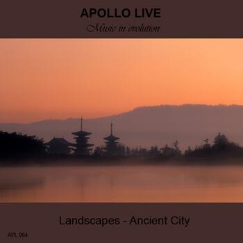 LANDSCAPES - ANCIENT CITY