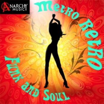 ANM004 Metro Retro Funk and Soul *****