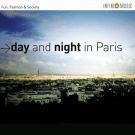 A Day And Night In Paris