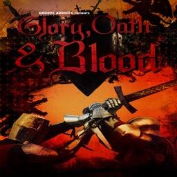 Glory, Oath & Blood