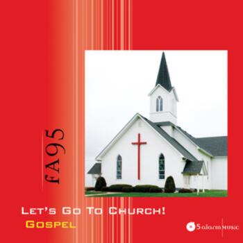 Let's Go To Church! - Gospel