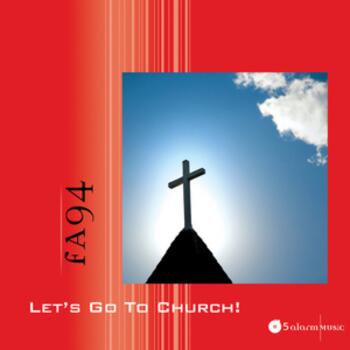 Let's Go To Church!