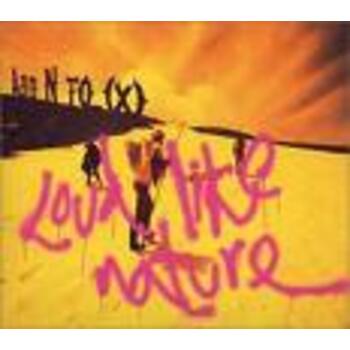 LOUD LIKE NATURE