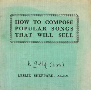 HOW TO COMPOSE POPULAR SONGS THAT SELL (ALBUM)