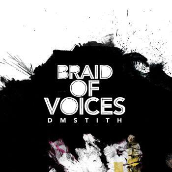 BRAID OF VOICES