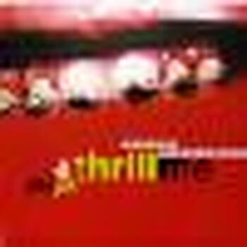 THRILL ME (SINGLE)