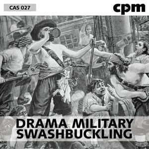 Drama - Military - Swashbuckling