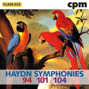 Haydn Symphonies 94 - 101 - 104