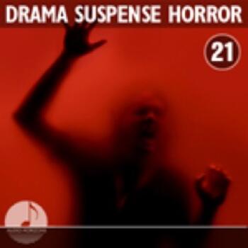 Drama, Suspense, Horror 21