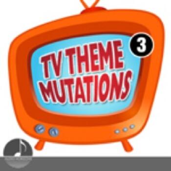 Tv Theme Mutations 03