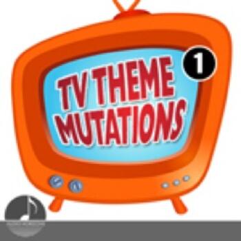 Tv Theme Mutations 01