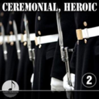 Ceremonial, Heroic 02