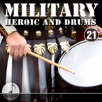 Military 21 Heroic And Drums