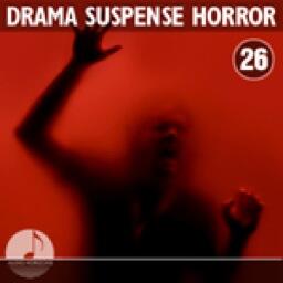 Drama, Suspense, Horror 26