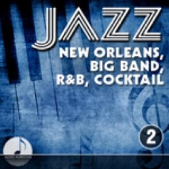 Jazz 02 New Orleans, Big Band, R&B, Cocktail