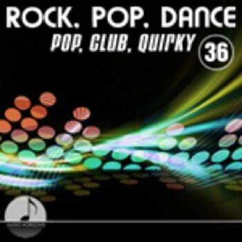 Rock, Pop, Dance 36 Pop, Club, Quirky
