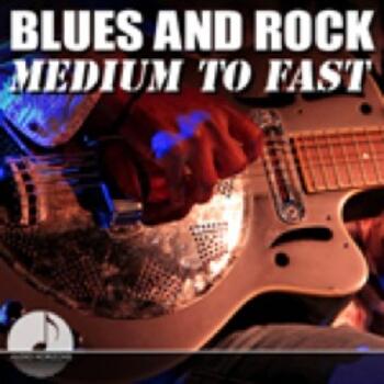 Blues And Rock - Medium To Fast