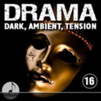 Drama 16 Dark, Ambient, Tension
