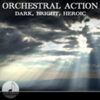 Orchestral 02 Action, Dark, Bright, Heroic