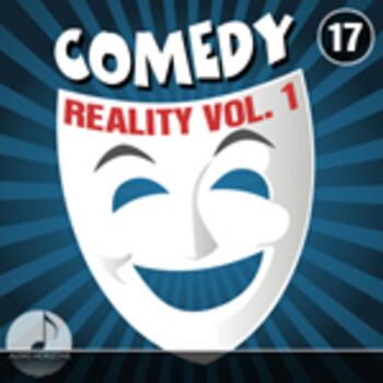 Comedy 17 Reality Vol 1