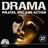 Drama 37 Pirates, Epic, And Action