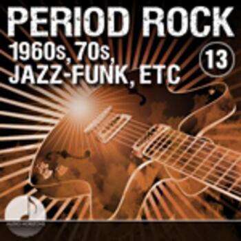 Period Rock 13 1960s, 70s Jazz-Funk, Etc