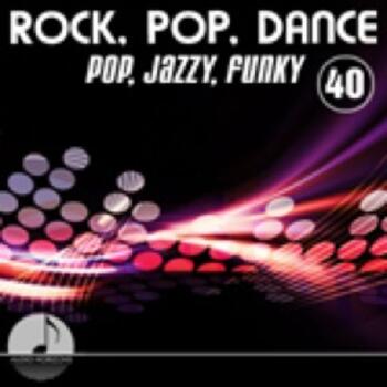 Rock Pop Dance 40 Pop, Jazzy, Funky