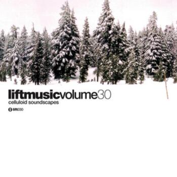 Liftmusic Vol 30 Celluloid Soundscapes - 48k