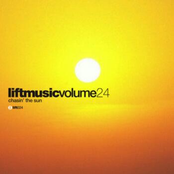 Liftmusic Volume 24 Chasin' The Sun