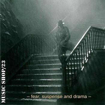 Fear, Suspense And Drama