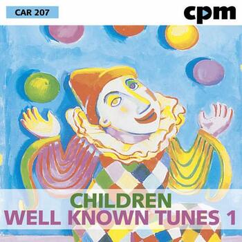 Children - Well Known Tunes 1