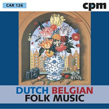 Dutch - Belgian Folk Music