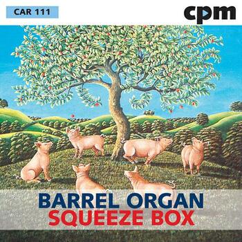 Barrel Organ - Squeeze Box