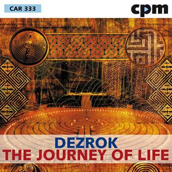 Dezrok - The Journey Of Life