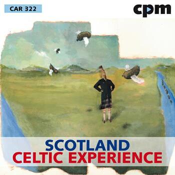 Scotland - Celtic Experience