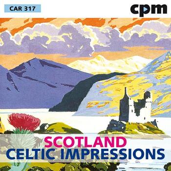 Scotland - Celtic Impressions