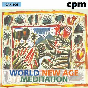 World - New Age - Meditation