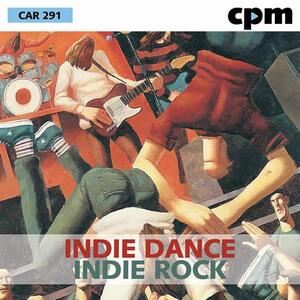 Indie Dance - Indie Rock