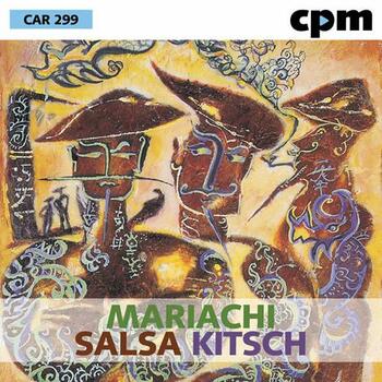 Mariachi - Salsa - Kitsch