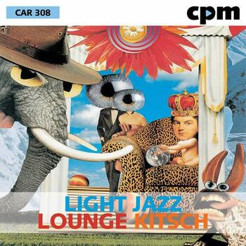 Light Jazz - Lounge - Kitsch