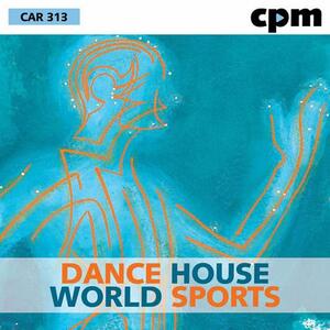 Dance - House - World - Sports