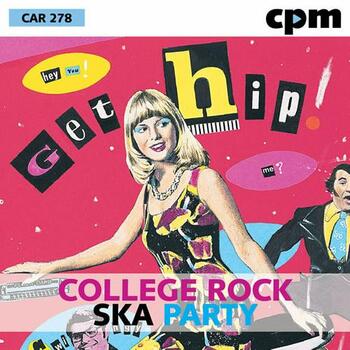 College Rock - Ska - Party